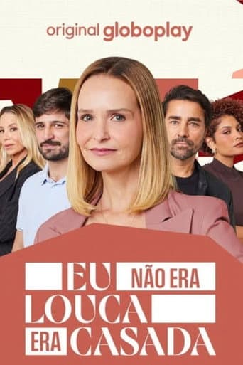 Eu Não Era Louca, Era Casada afişi