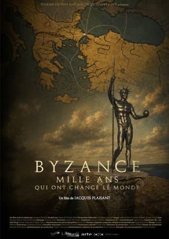Byzance, mille ans qui ont changé le monde afişi