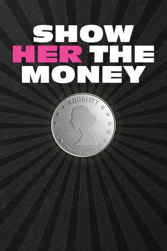 Show Her the Money afişi