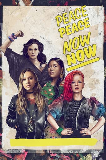 Peace Peace Now Now afişi