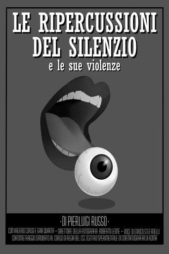 Le Ripercussoni del Silenzio e le Sue Violenze afişi