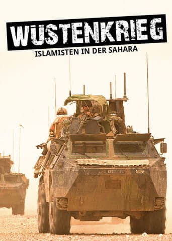 Wüstenkrieg: Islamisten in der Sahara afişi