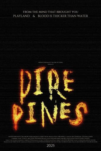 Dire Pines afişi