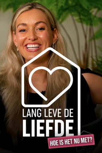 Lang Leve de Liefde: hoe is het nu met? afişi