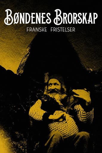 Bøndenes Brorskap: Franske Fristelser afişi