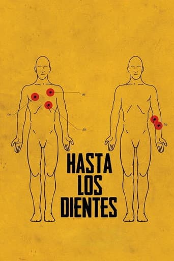 Hasta los Dientes afişi