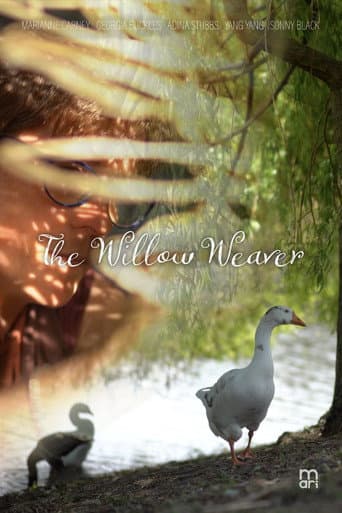 The Willow Weaver afişi