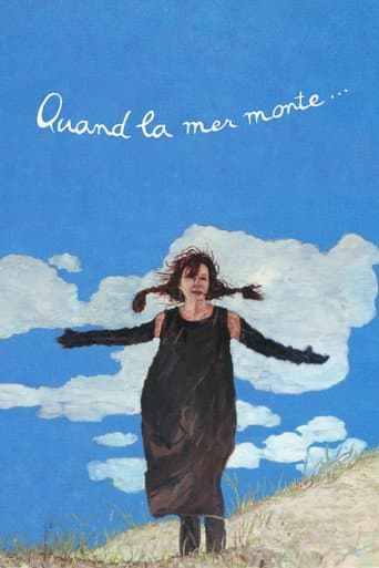Quand la mer monte afişi