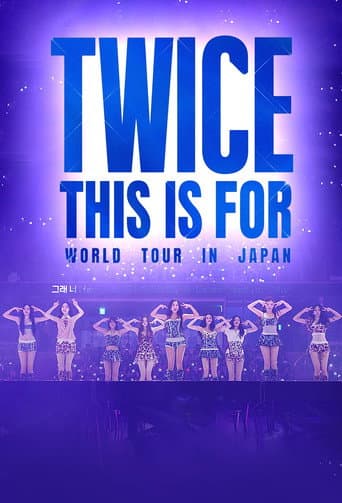 『TWICE THIS IS FOR WORLD TOUR IN JAPAN』 afişi