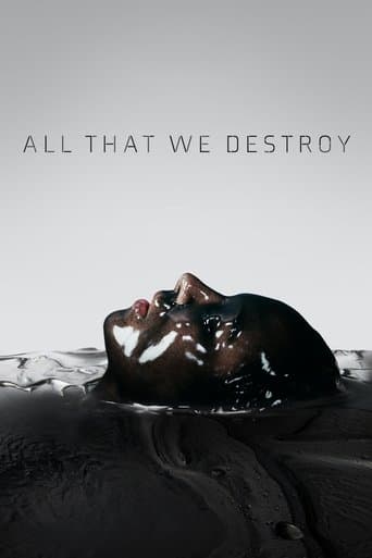 All That We Destroy afişi