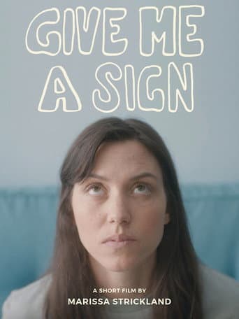 Give Me a Sign afişi