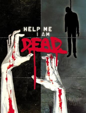 Help Me I Am Dead - Die Geschichte der Anderen afişi