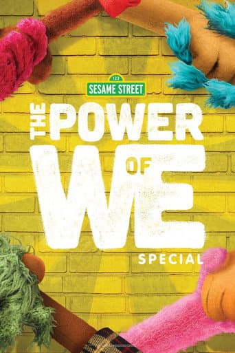The Power of We: A Sesame Street Special afişi