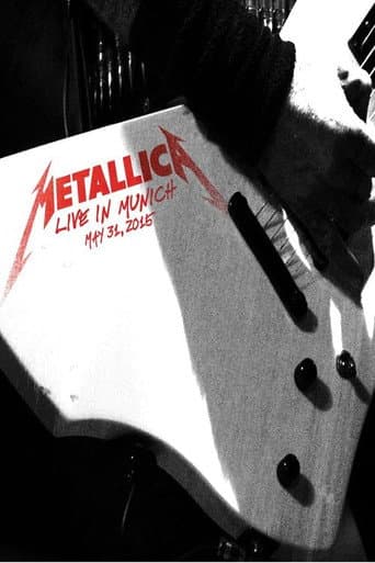 Metallica: Live in Munich, Germany - May 31, 2015 afişi