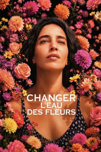 Changer l'Eau des Fleurs afişi
