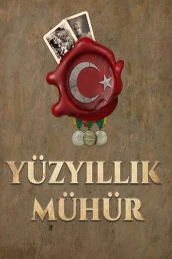 Yüzyıllık Mühür afişi
