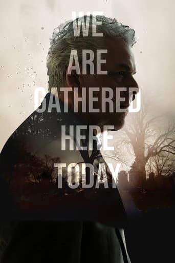 We Are Gathered Here Today afişi