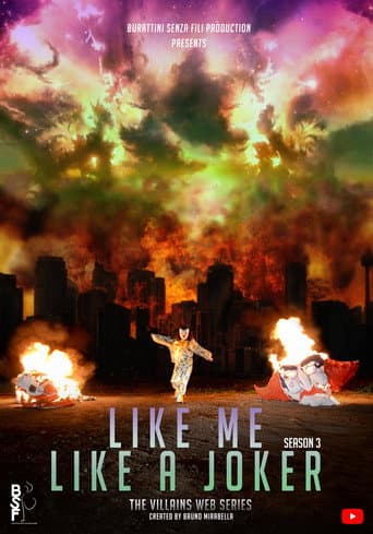 Like Me, Like a Joker afişi
