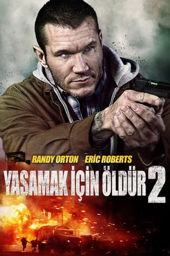 Yaşamak İçin Öldür 2 afişi