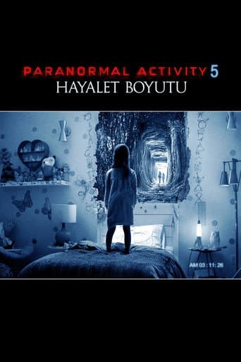 Paranormal Activity 5: Hayalet Boyutu afişi