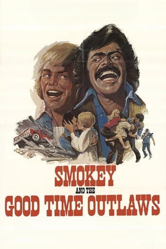 Smokey and the Good Time Outlaws afişi
