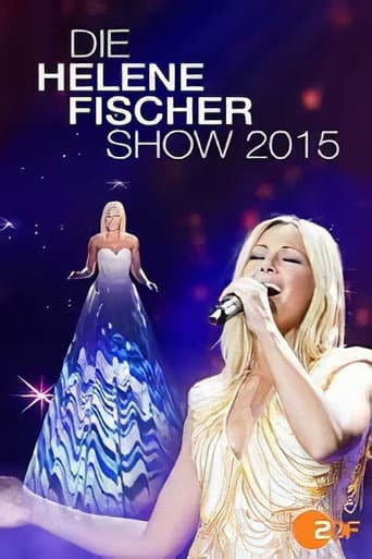 Die Helene Fischer Show 2015 afişi