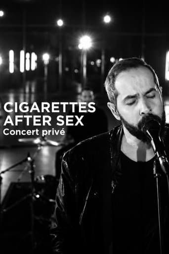 Cigarettes After Sex en concert privé afişi