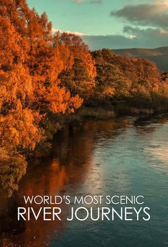 World's Most Scenic River Journeys afişi