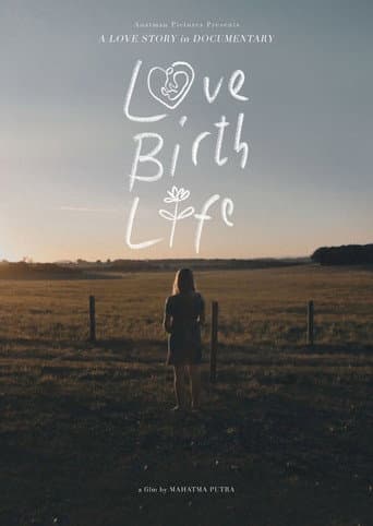 Love Birth Life afişi
