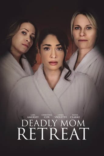 Deadly Mom Retreat afişi