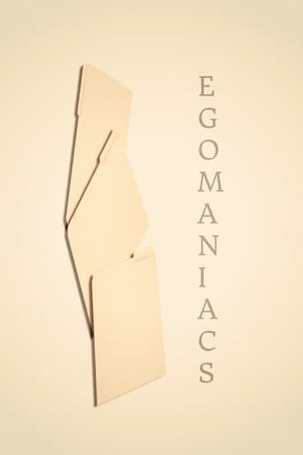 Egomaniacs afişi