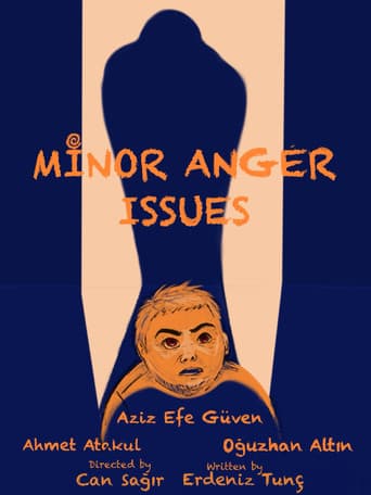 Minor Anger Issues afişi