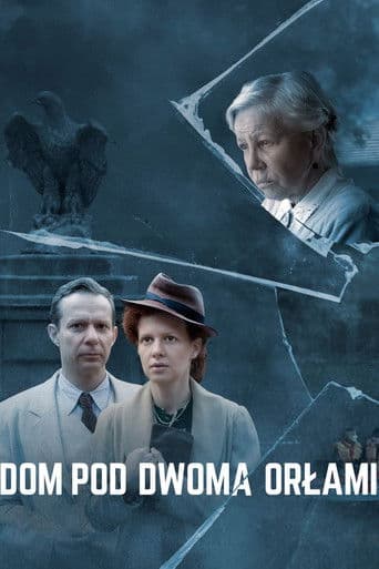 Dom pod Dwoma Orłami afişi