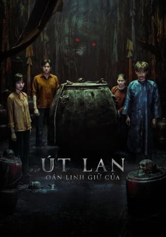 Út Lan: Oán Linh Giữ Của afişi