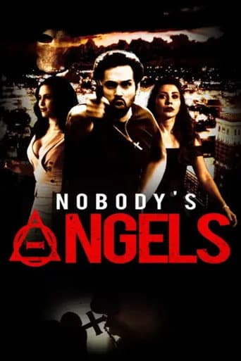 Nobody's Angels afişi