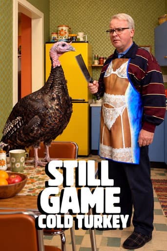 Still Game: Cold Turkey afişi
