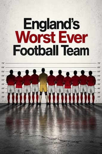 England's Worst Ever Football Team afişi