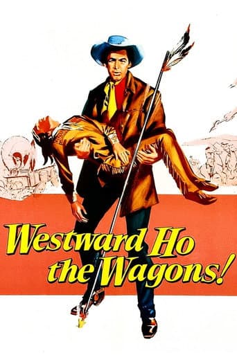 Westward Ho, The Wagons! afişi
