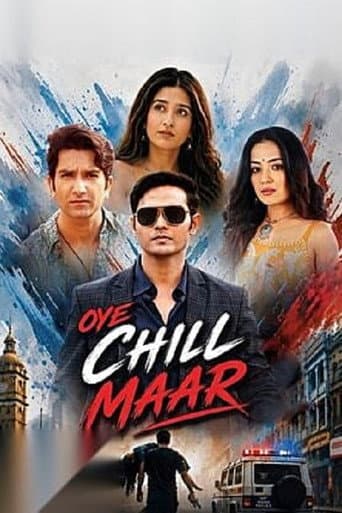 Oye Chill Maar afişi