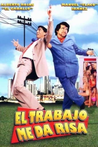 El trabajo me da risa afişi