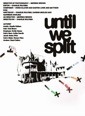 Until We Split afişi