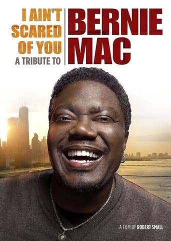I Ain't Scared of You: A Tribute to Bernie Mac afişi