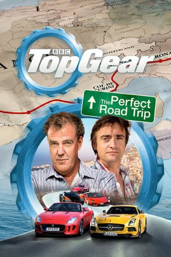 Top Gear: The Perfect Road Trip afişi