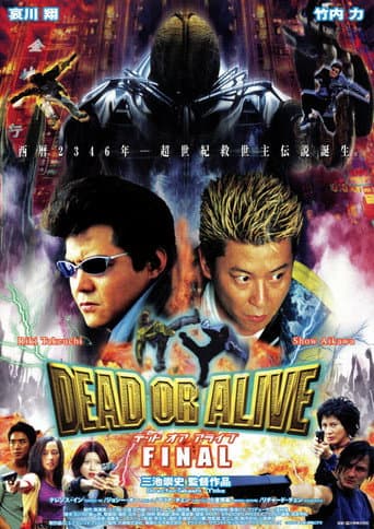 DEAD OR ALIVE FINAL afişi