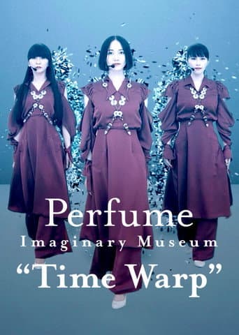 Perfume Imaginary Museum “Time Warp” afişi