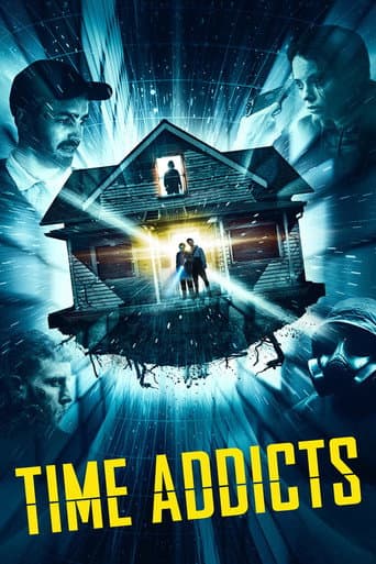 Time Addicts afişi