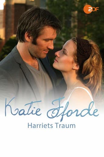 Katie Fforde - Harriets Traum afişi