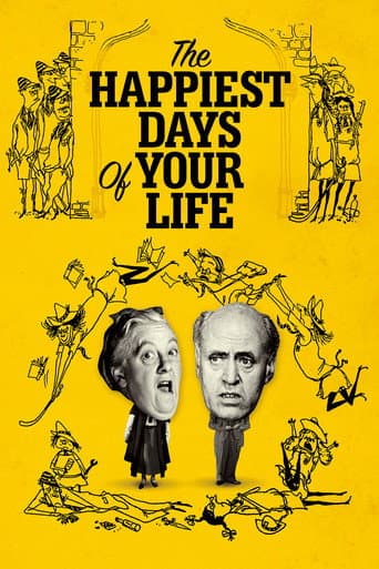 The Happiest Days of Your Life afişi