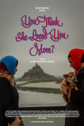 You Think She Loved you More? afişi