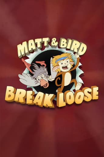 Matt & Bird Break Loose afişi
